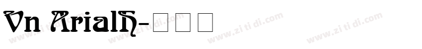 Vn ArialH字体转换